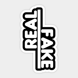 Real/Fake Word Art Minimalist Design Sticker